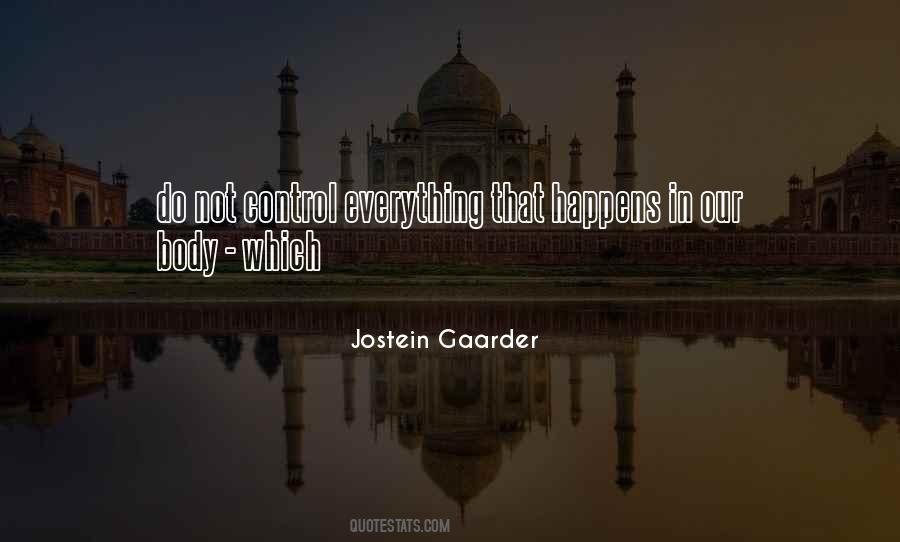 Jostein Gaarder Quotes #1343886