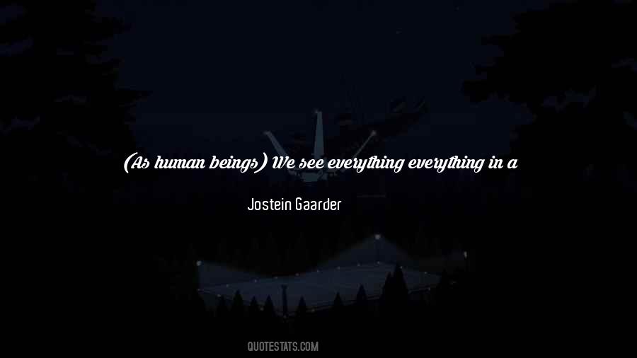 Jostein Gaarder Quotes #313898