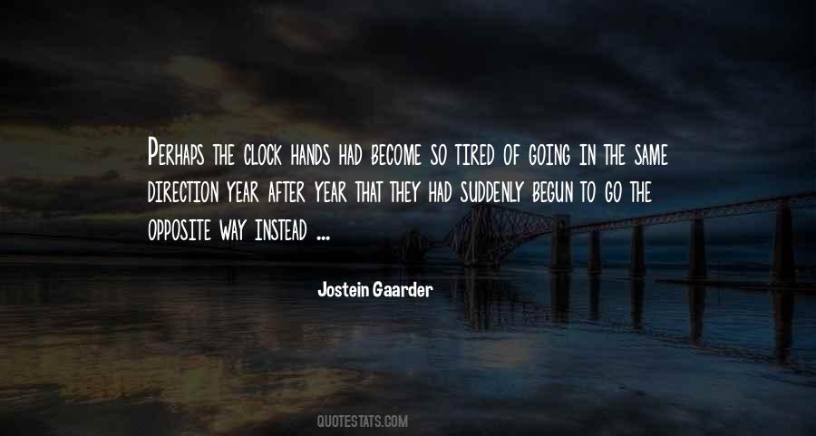 Jostein Gaarder Quotes #428192