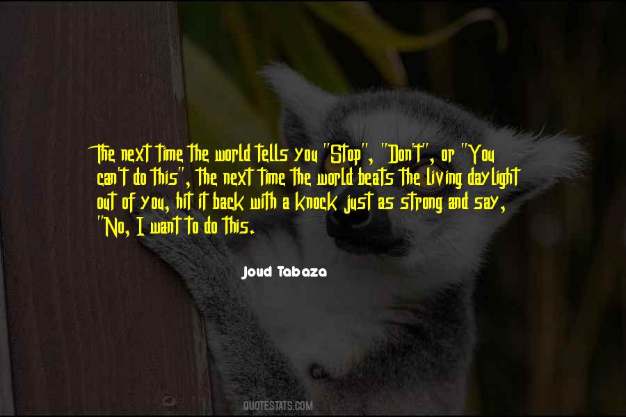 Joud Tabaza Quotes #893839 Joud Tabaza Quotes #893839