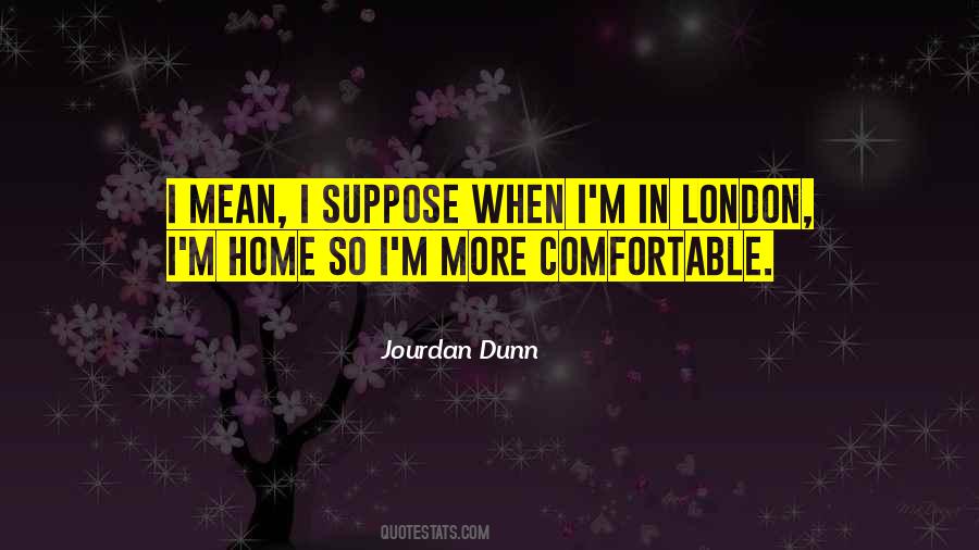 Jourdan Dunn Quotes #379725