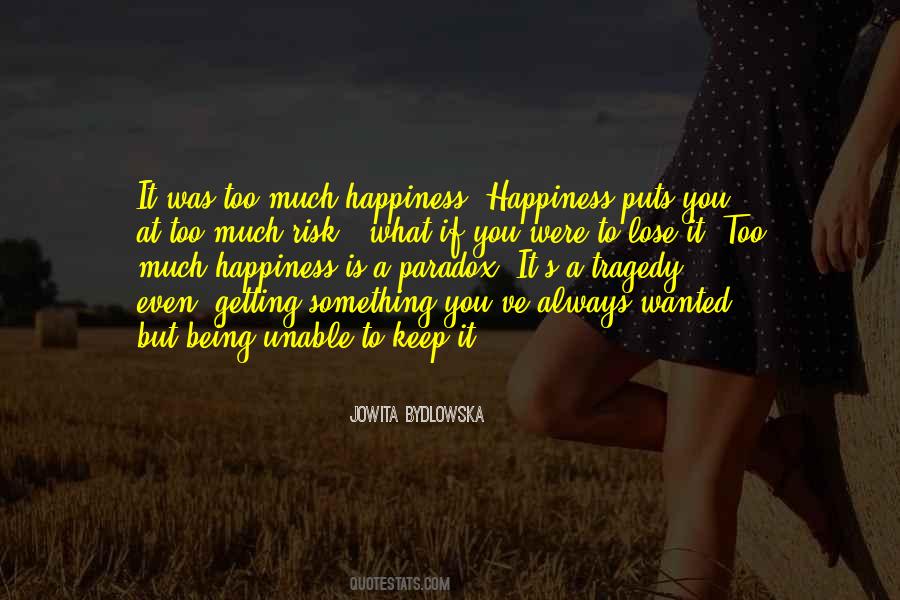 Jowita Bydlowska Quotes #1791461 Jowita Bydlowska Quotes #1791461