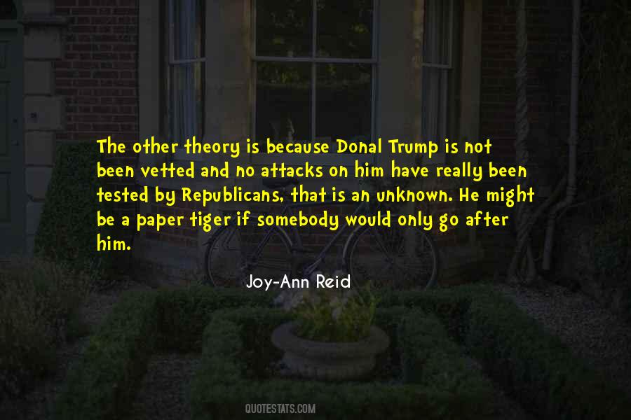 Joy-Ann Reid Quotes #1610636