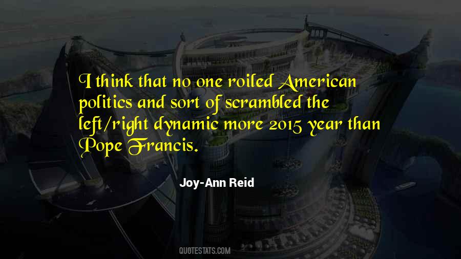Joy-Ann Reid Quotes #701942