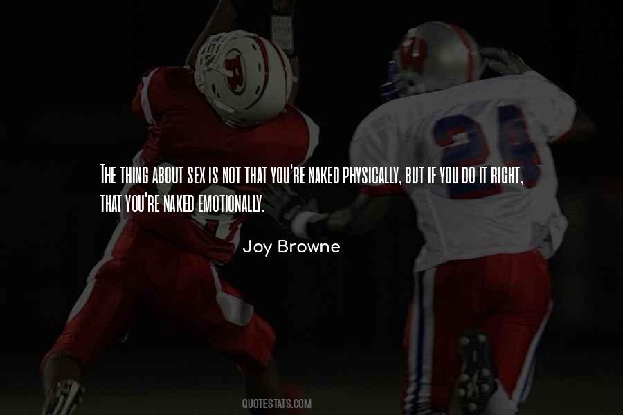 Joy Browne Quotes #1211085