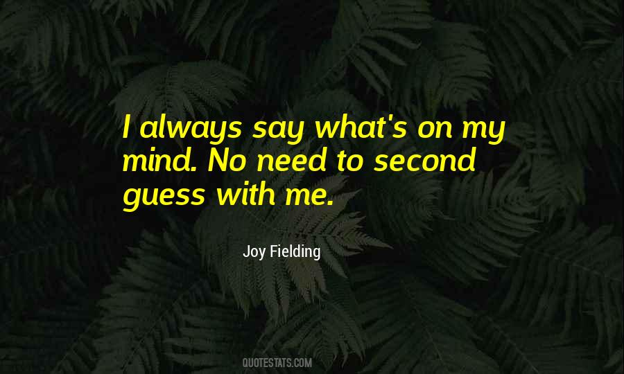 Joy Fielding Quotes #1053819