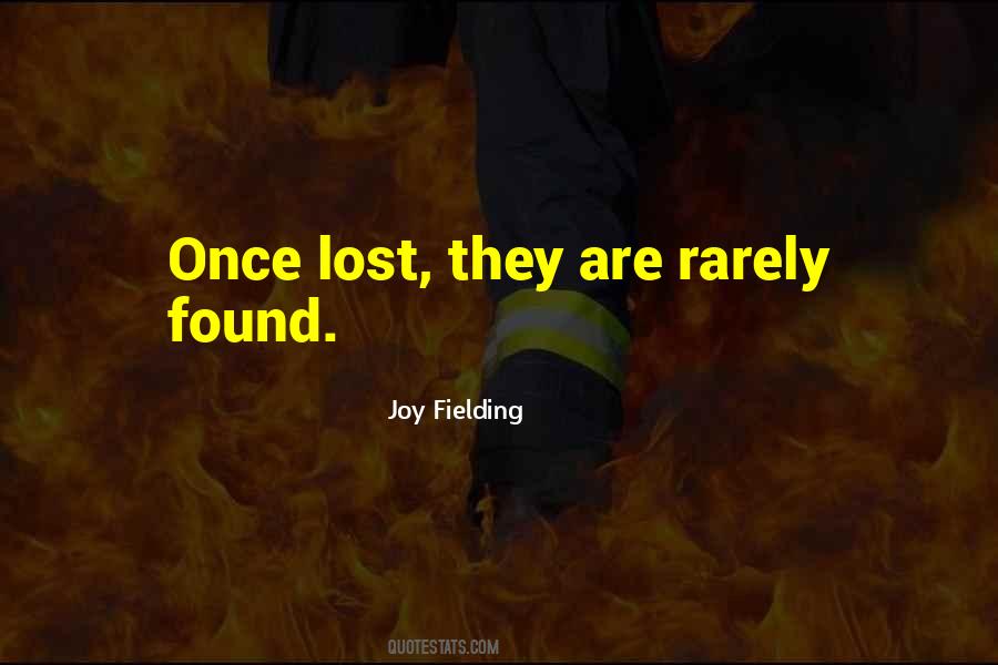 Joy Fielding Quotes #510151