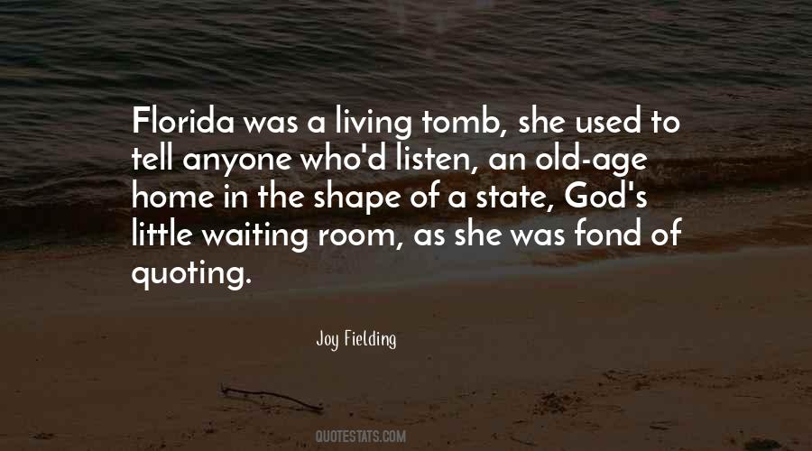 Joy Fielding Quotes #595292