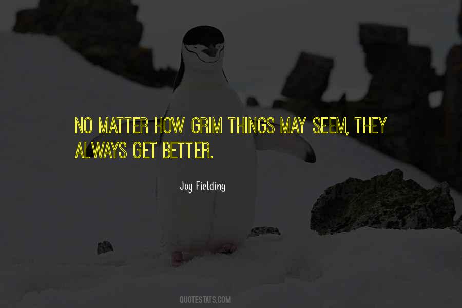 Joy Fielding Quotes #719707