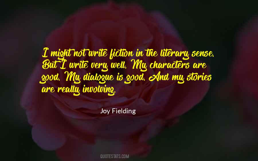 Joy Fielding Quotes #804601