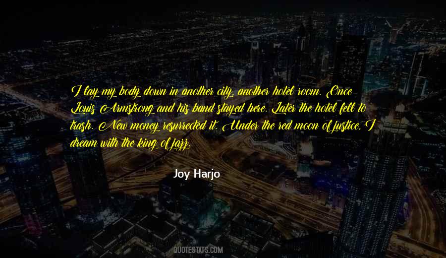 Joy Harjo Quotes #1499797