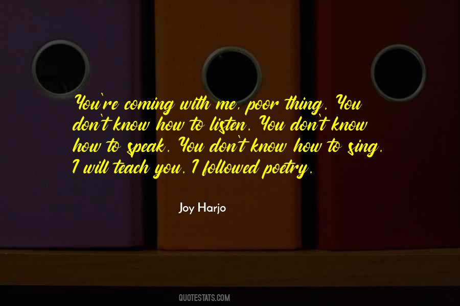Joy Harjo Quotes #1663203