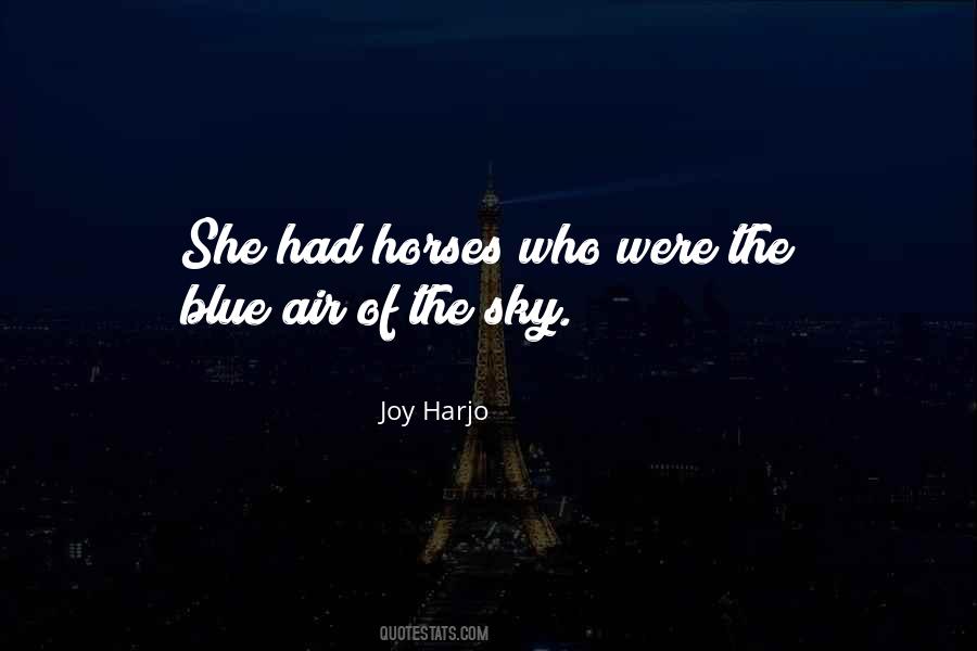 Joy Harjo Quotes #84138