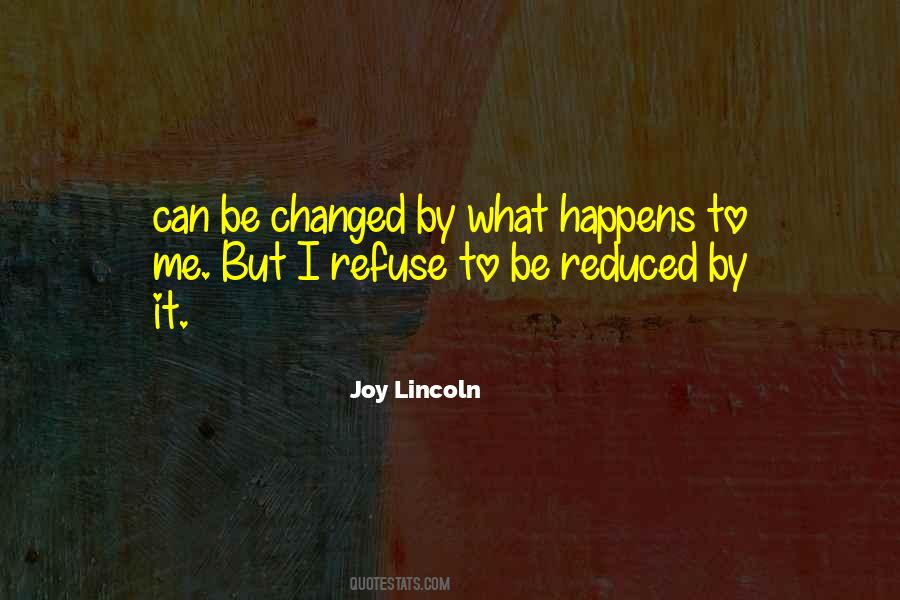 Joy Lincoln Quotes #538606