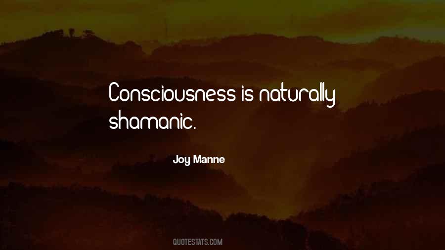 Joy Manne Quotes #1146283