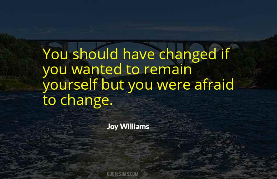 Joy Williams Quotes #1176615