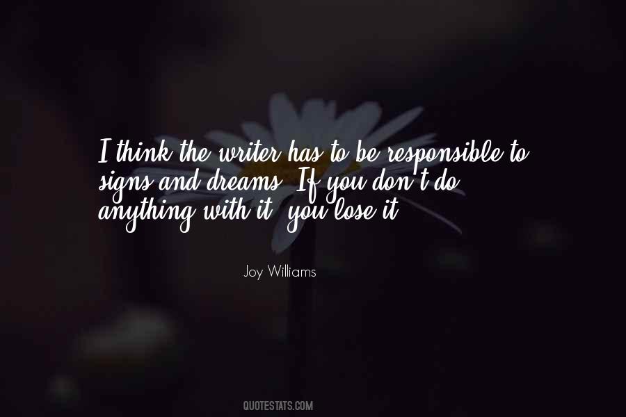 Joy Williams Quotes #118468