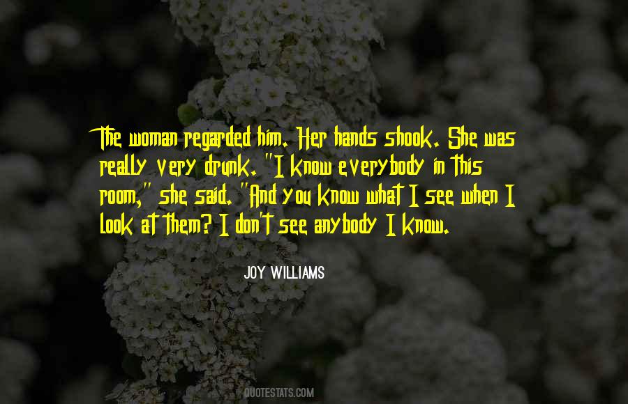 Joy Williams Quotes #487159