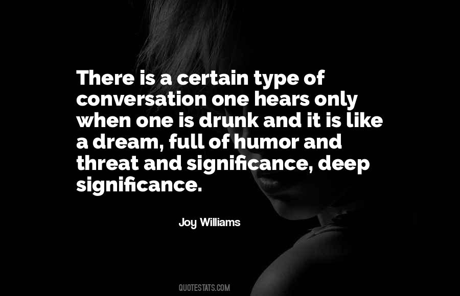 Joy Williams Quotes #894120