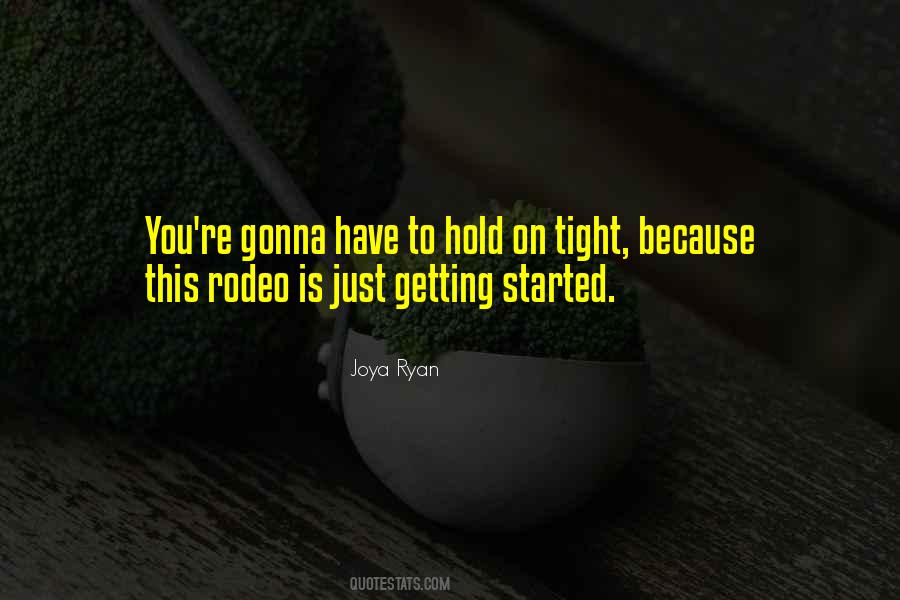 Joya Ryan Quotes #213245