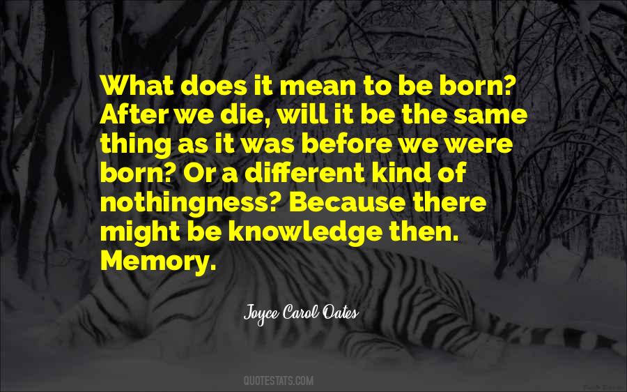 Joyce Carol Oates Quotes #1287139