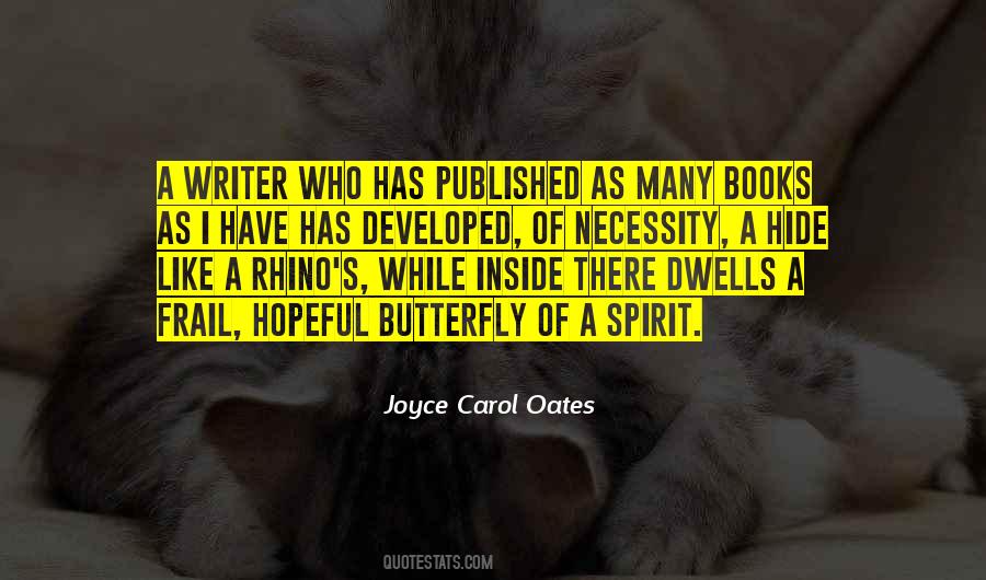 Joyce Carol Oates Quotes #1311081