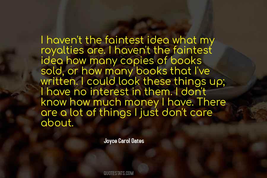 Joyce Carol Oates Quotes #1609703