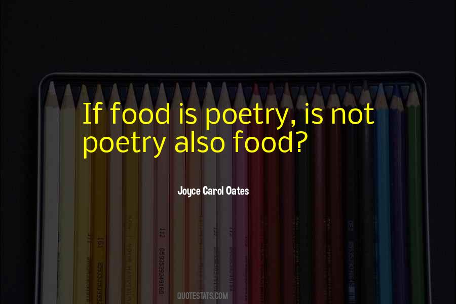 Joyce Carol Oates Quotes #337933