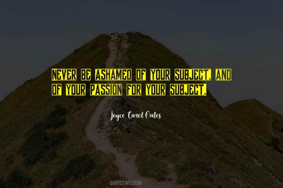 Joyce Carol Oates Quotes #496299