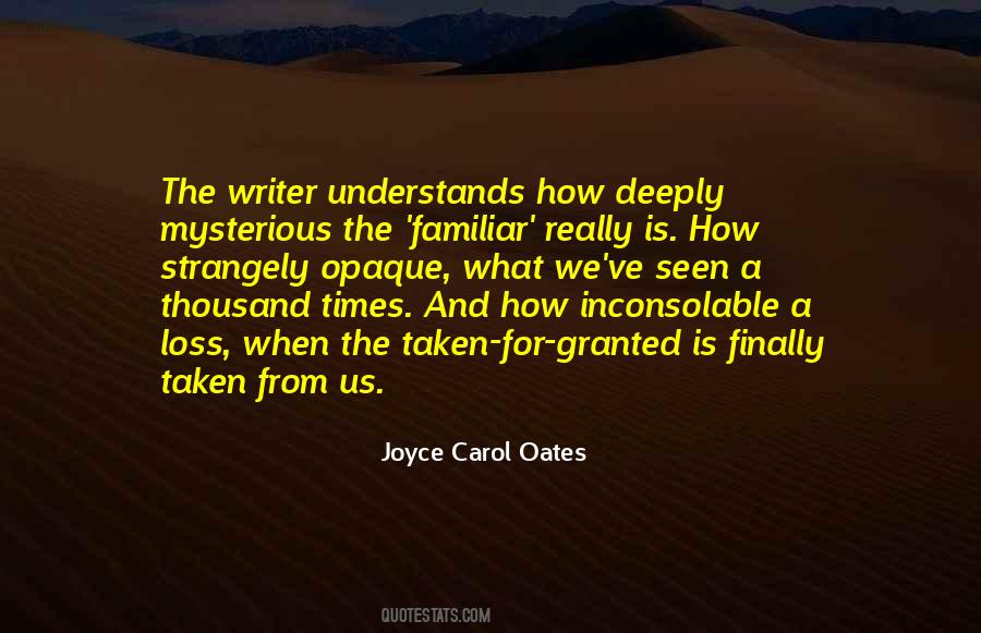 Joyce Carol Oates Quotes #940343