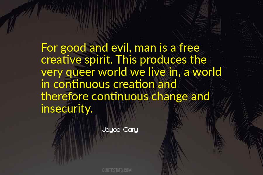 Joyce Cary Quotes #1307266