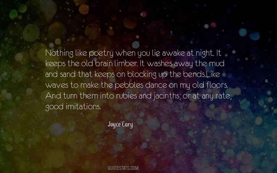 Joyce Cary Quotes #1360423