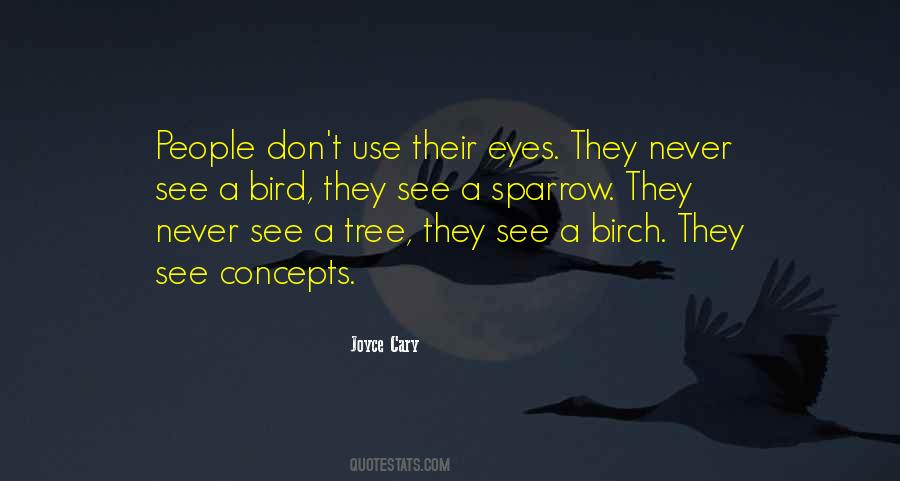 Joyce Cary Quotes #1495434