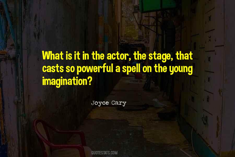 Joyce Cary Quotes #1544120