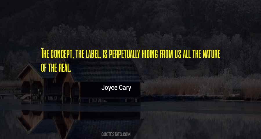 Joyce Cary Quotes #1598984