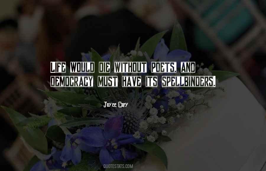 Joyce Cary Quotes #1783873