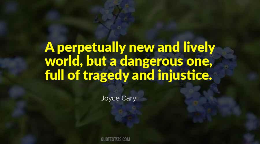 Joyce Cary Quotes #1798644