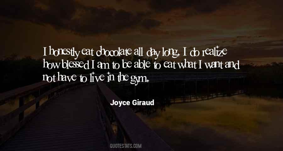 Joyce Giraud Quotes #1307718