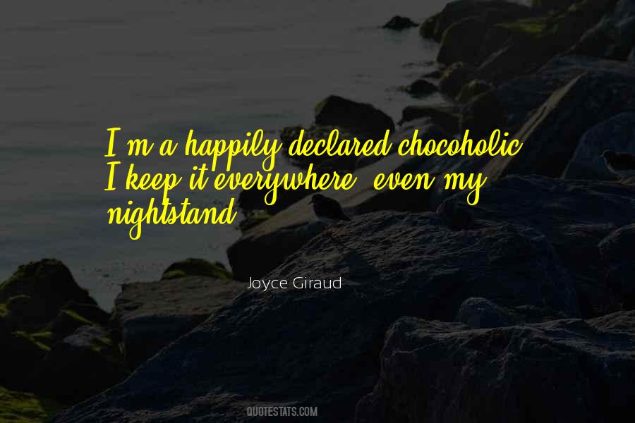 Joyce Giraud Quotes #841789