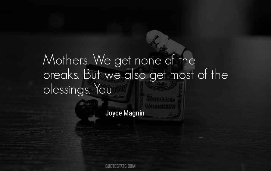 Joyce Magnin Quotes #38066