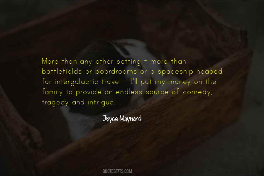 Joyce Maynard Quotes #1643384