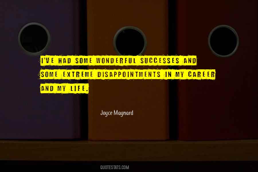 Joyce Maynard Quotes #364550