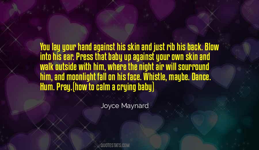 Joyce Maynard Quotes #725762