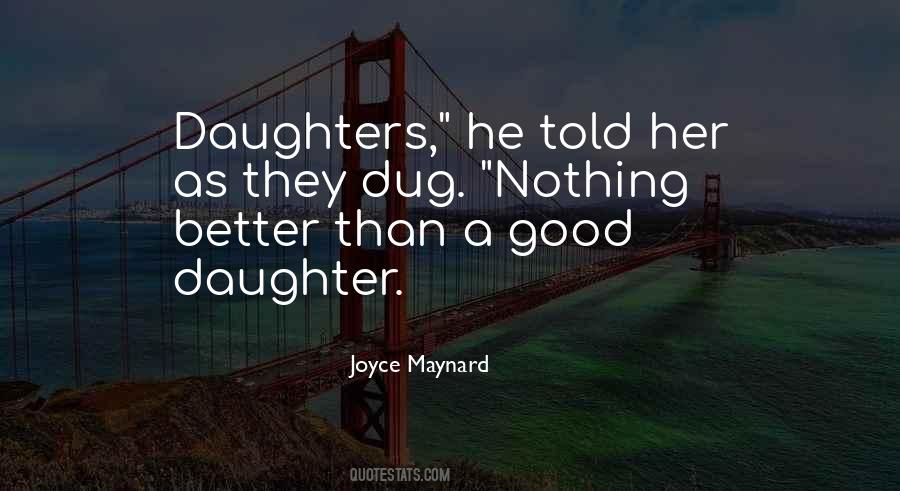 Joyce Maynard Quotes #906101