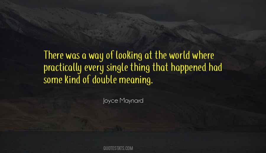 Joyce Maynard Quotes #918798