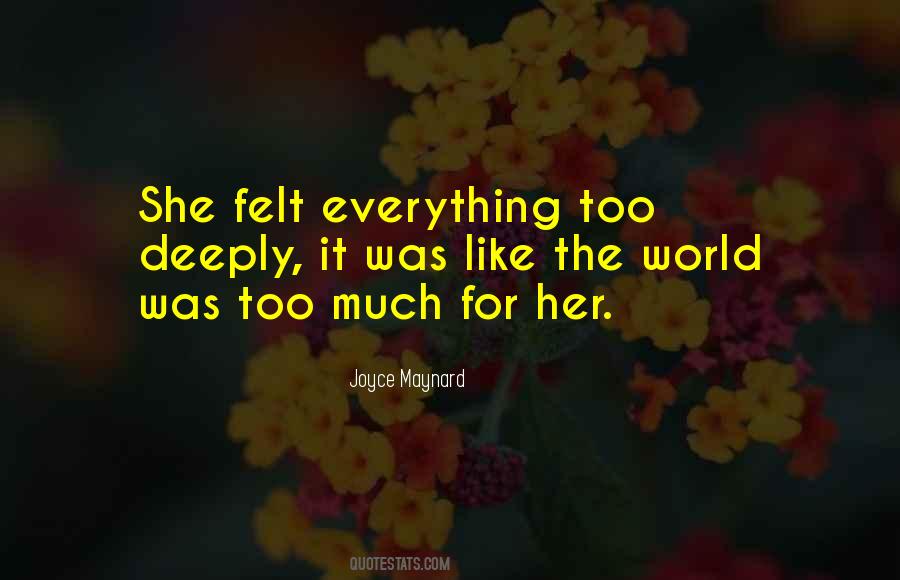 Joyce Maynard Quotes #957444