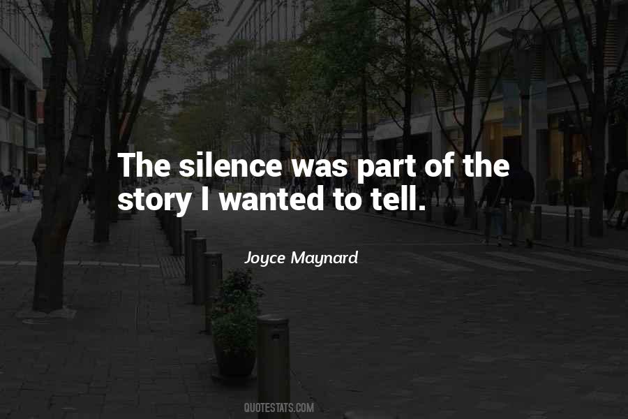 Joyce Maynard Quotes #961501