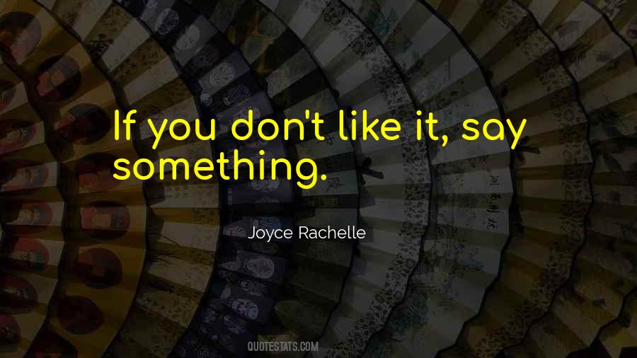 Joyce Rachelle Quotes #1271872