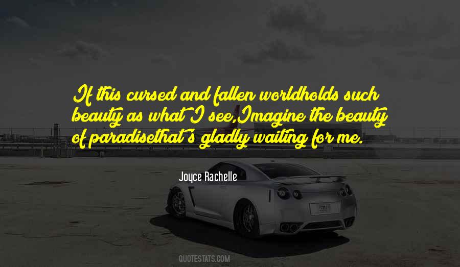 Joyce Rachelle Quotes #708890