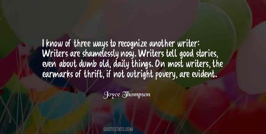 Joyce Thompson Quotes #249575